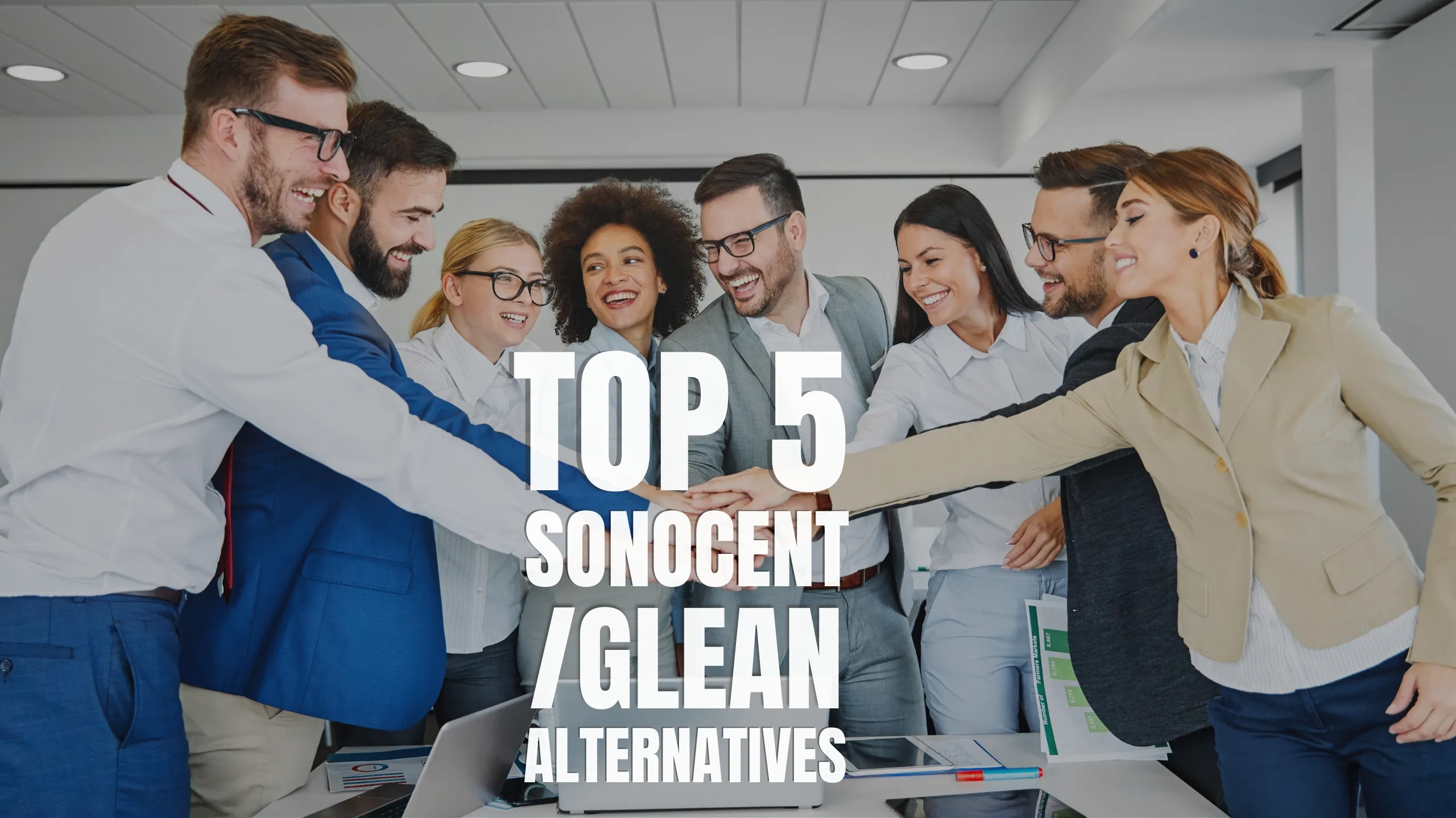 Top 5 Sonocent/ Glean Alternatives for 2026